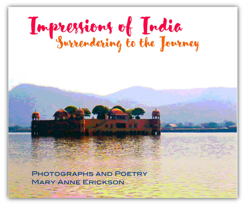 impressions-of-india-surrendering-to-the-journey-mary-anne-erickson